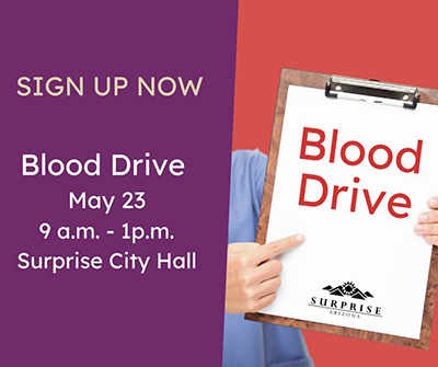 Blood Drive May 23 Surprise City Hall